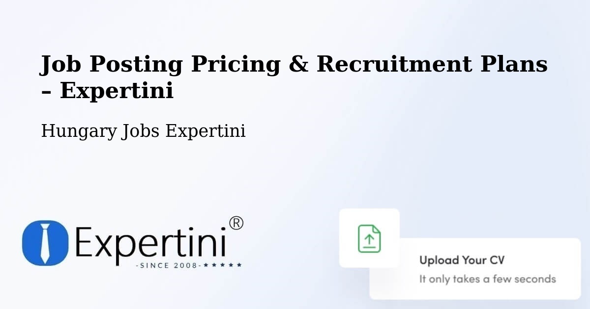 Job Posting Pricing & Recruitment Plans – Tab - Tab, Hungary Jobs Expertini